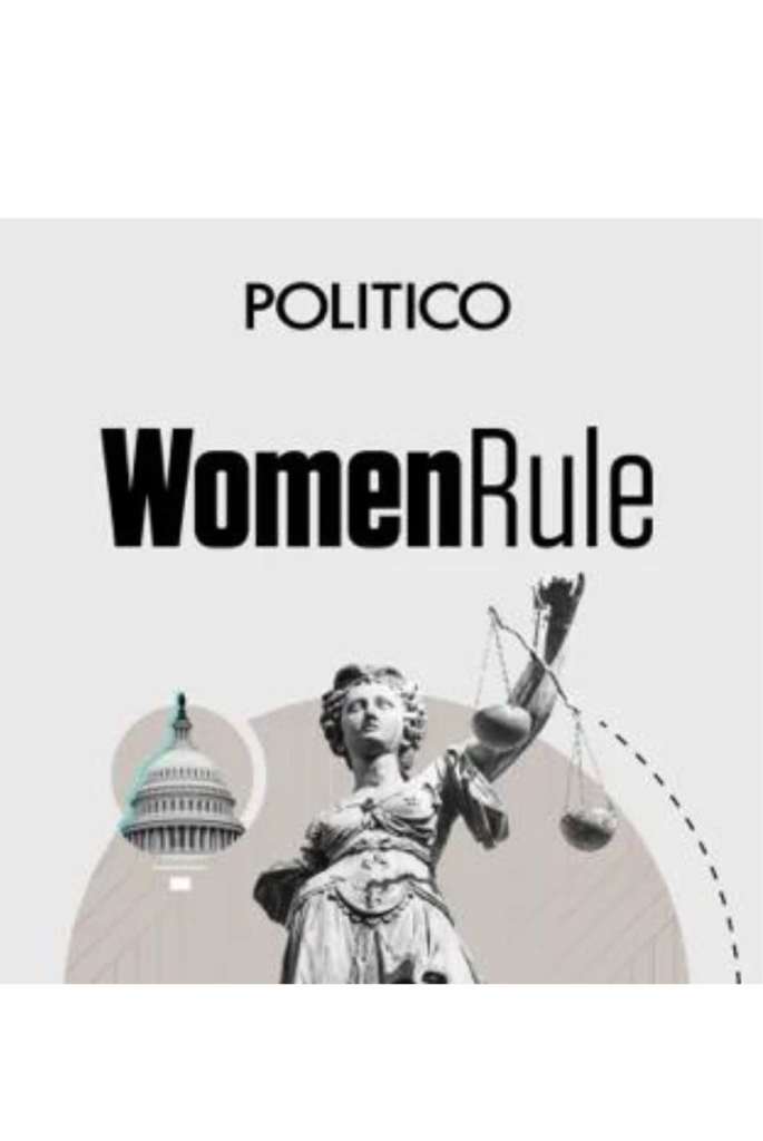 Women Rule politico podcast